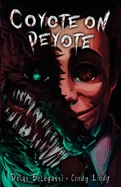 Coyote on Peyote — Graphic Novels