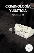 Criminologia y Justicia: Refurbished #6