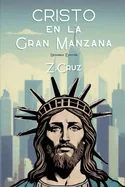 Cristo en la Gran Manzana