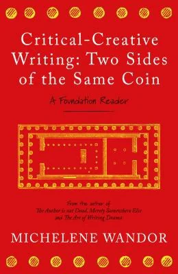 Critical-Creative Writing: Two Sides of the Same Coin — Anthologies