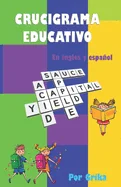 Crucigrama educativo en ingles y espanol: tiene solucionario