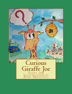 Curious Giraffe Joe: Story and Illustrations by Aysel Mekhtieva — Graphic Novels