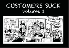 Customers Suck — Graphic Novels