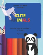 cute animals coloring book for kids: age from 3 to 10 years — Graphic Novels