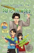 Dad vs. The World