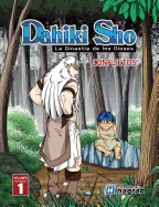Dahiki Sho - La Dinastia de los Dioses: Conflictos