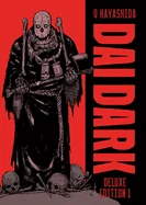 Dai Dark Deluxe Edition 1 (Vol. 1-3 Hardcover Omnibus)