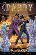 Dandy: All Hail To The King