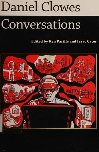 Daniel Clowes: Conversations
