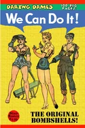 Daring Dames: We Can Do It! — Graphic Novels