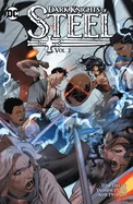 Dark Knights of Steel Vol. 2 — Superhero Comics