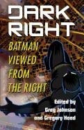 Dark Right: Batman Viewed from the Right