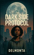 Dark Side Protocol — Sci Fi Comics