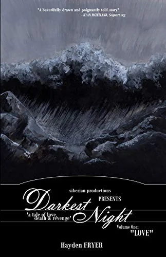 Darkest Night: Volume One: "Love"
