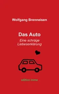 Das Auto: Eine schrage Liebeserklarung — Graphic Novels
