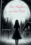 Das Madchen aus dem Wald