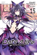 Date a Live, Vol. 15 (Light Novel): Family Mukuro