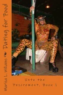 Dating for Food: Into the Fescrement, Book 1
