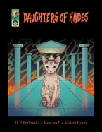 Daughters Of Hades: Issue no. 1 (Variant)
