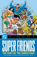 DC Finest: Super Friends: The Fury of the Super Foes