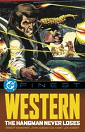 DC Finest: The Hangman Never Loses — Superhero Comics