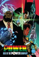 DC Power: Rise of the Power Company