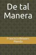 De tal Manera