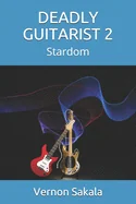 Deadly Guitarist 2: Stardom