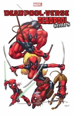 Deadpool-Verse: Deadpool Corps — Superhero Comics