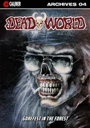 Deadworld Archives - Book Four — Horror Comics