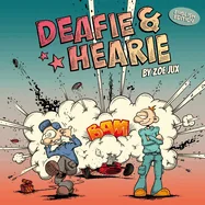 Deafie & Hearie: English Edition