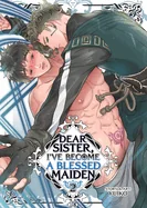 Dear Sister, I've Become a Blessed Maiden Vol. 2 — Boys Love