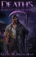 Death's Forgotten Reaper