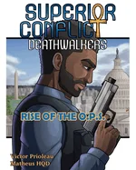 Deathwalkers: O.P.S.