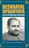Deendayal Upadhyaya: Life of an Ideologue Politician — Nonfiction Comics
