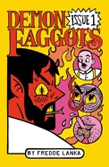 Demon Faggots Issue 1