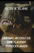 Der Tag an dem die Dinosaurier zuruckkamen — Fantasy Comics