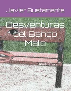 Desventuras del Banco Malo — Humor Comics