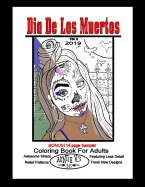 Dia De Los Muertos II 2019