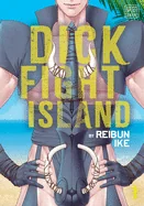 Dick Fight Island, Vol. 1 — Boys Love
