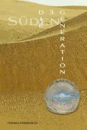 Die dritte Generation: Suden