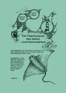 Die Flaschenpost des letzten Leuchtturmwarters: Buch 2