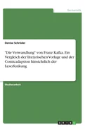 "Die Verwandlung" von Franz Kafka. Ein Vergleich der literarischen Vorlage und der Comicadaption hinsichtlich der Leserlenkung