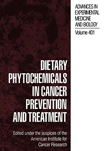 Dietary Phytochemicals in Cancer Prevention and Treatment (Softcover Reprint of the Original 1st 1996) — Literary Graphic Novels