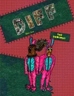 Diff The Duology: Part One