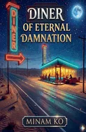 Diner of Eternal Damnation