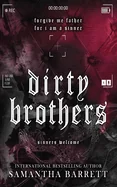 Dirty Brothers