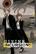 Divine Incursions, Vol. 1 (Manga): Volume 1 — Manga