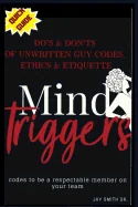 Do's & Don'ts of Unwritten Guy Codes, Ethics & Etiquette