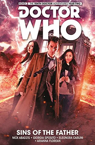 Doctor Who: The Tenth Doctor Vol. 6: Sins of the Father — Sci Fi Comics